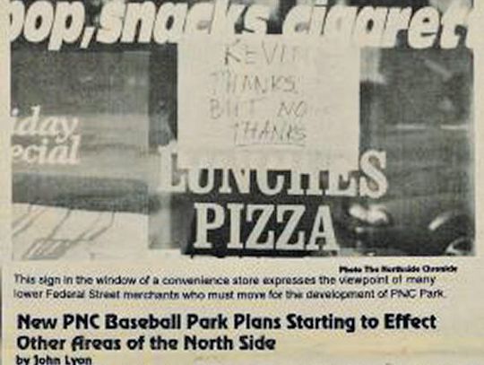 February 1999: New PNC Baseball Park Plans Starting to Affect Other Areas of the North Side